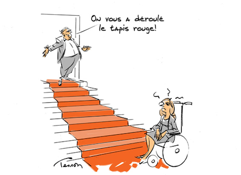This drawing shows an angry woman sitting in a wheelchair in front of a red carpeted staircase, with a man standing at the top of the staircase smiling and saying, "We rolled out the red carpet for you".